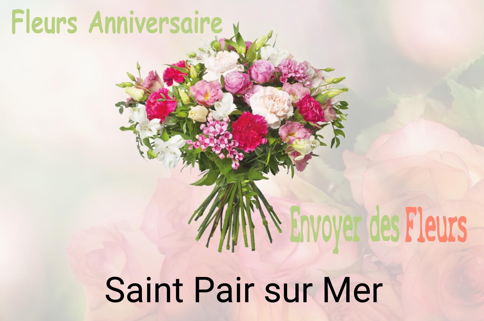 Bouquet de fleurs d’anniversaire livré à Saint-Pair-sur-Mer